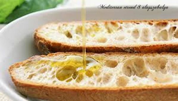 mediterrán étrend 8 alapszabálya